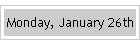 Monday, January 26th