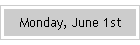 Monday, June 1st