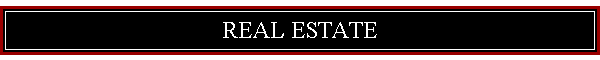 Real Estate