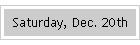 Saturday, Dec. 20th